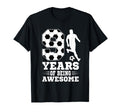 9 Years Being Awesome Birthday Soccer T-Shirt - Trendy Graphic Men Women - T-Shirt, Sweatshirt, Hoodie