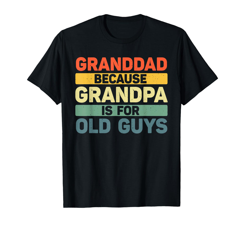 Granddad Art Grandpa From Grandkids T-Shirt - Minimalist Print Unisex - T-Shirt, Sweatshirt, Hoodie