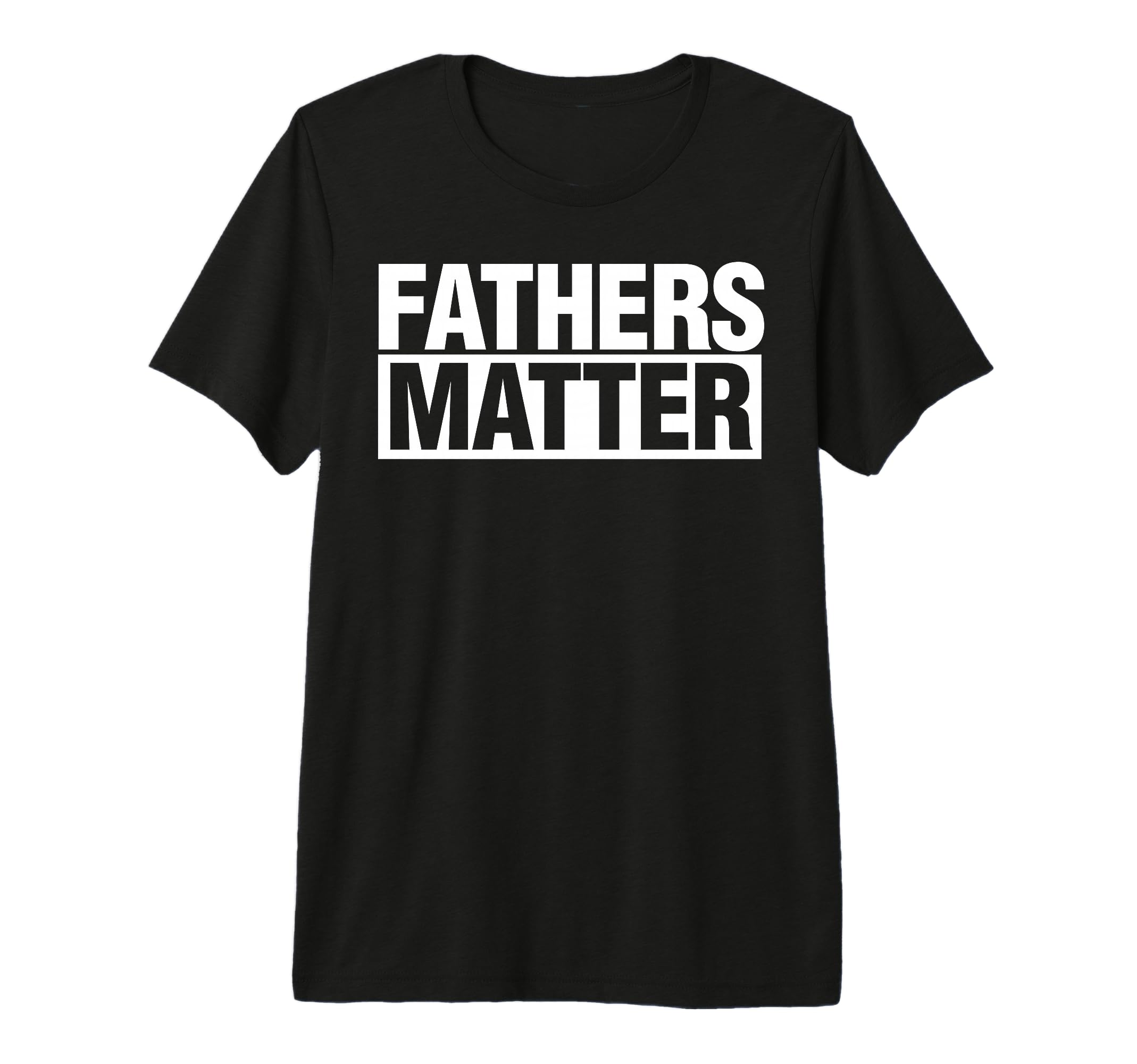 Fathers Matter Fathers Day Dad Tri T-Shirt - Unique Graphic for Adults - T-Shirt, Sweatshirt, Hoodie