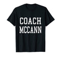 Coach Mccann Custom Football Soccer T-Shirt - Custom Art Print Unisex - T-Shirt, Sweatshirt, Hoodie