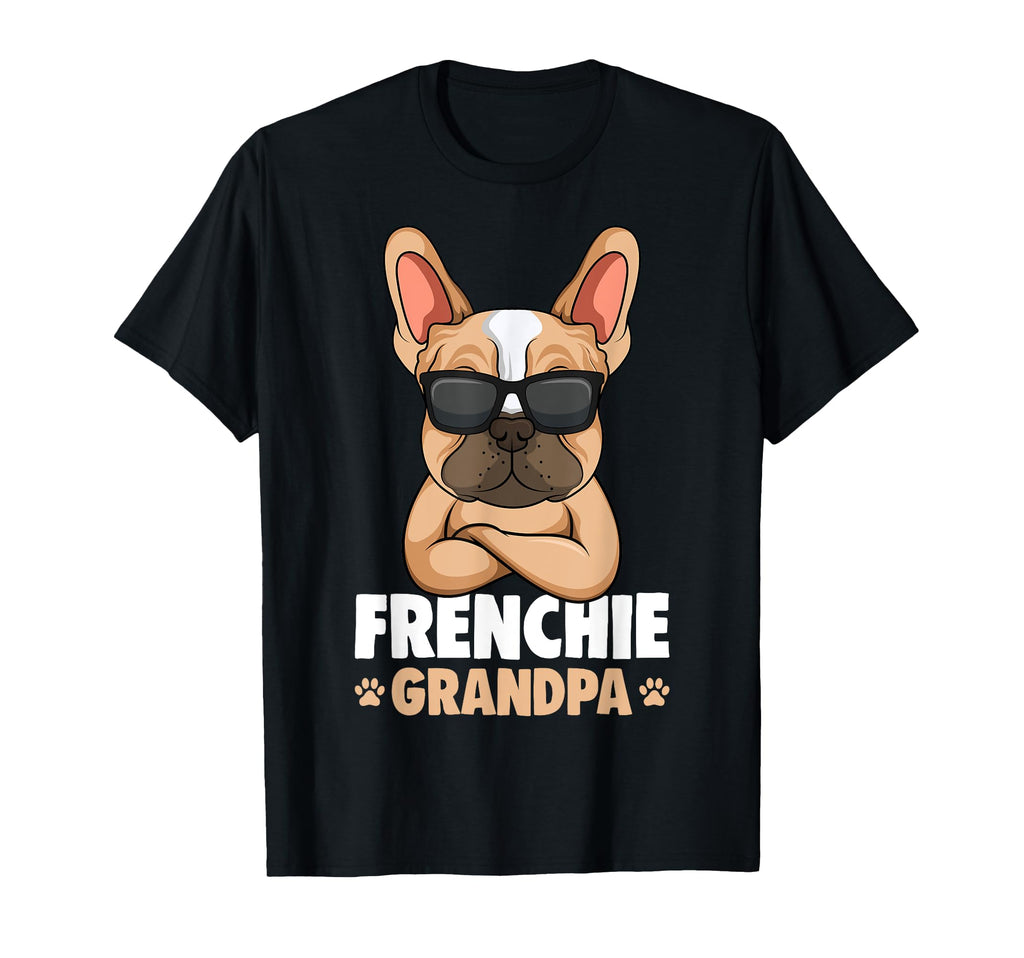 French Bulldog Grandpa Frenchie Dog T-Shirt - Unique Graphic Unisex - T-Shirt, Sweatshirt, Hoodie