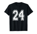 Number 24 Birthday Varsity Sports T-Shirt - Casual Everyday Wear Men Women - T-Shirt, Sweatshirt, Hoodie