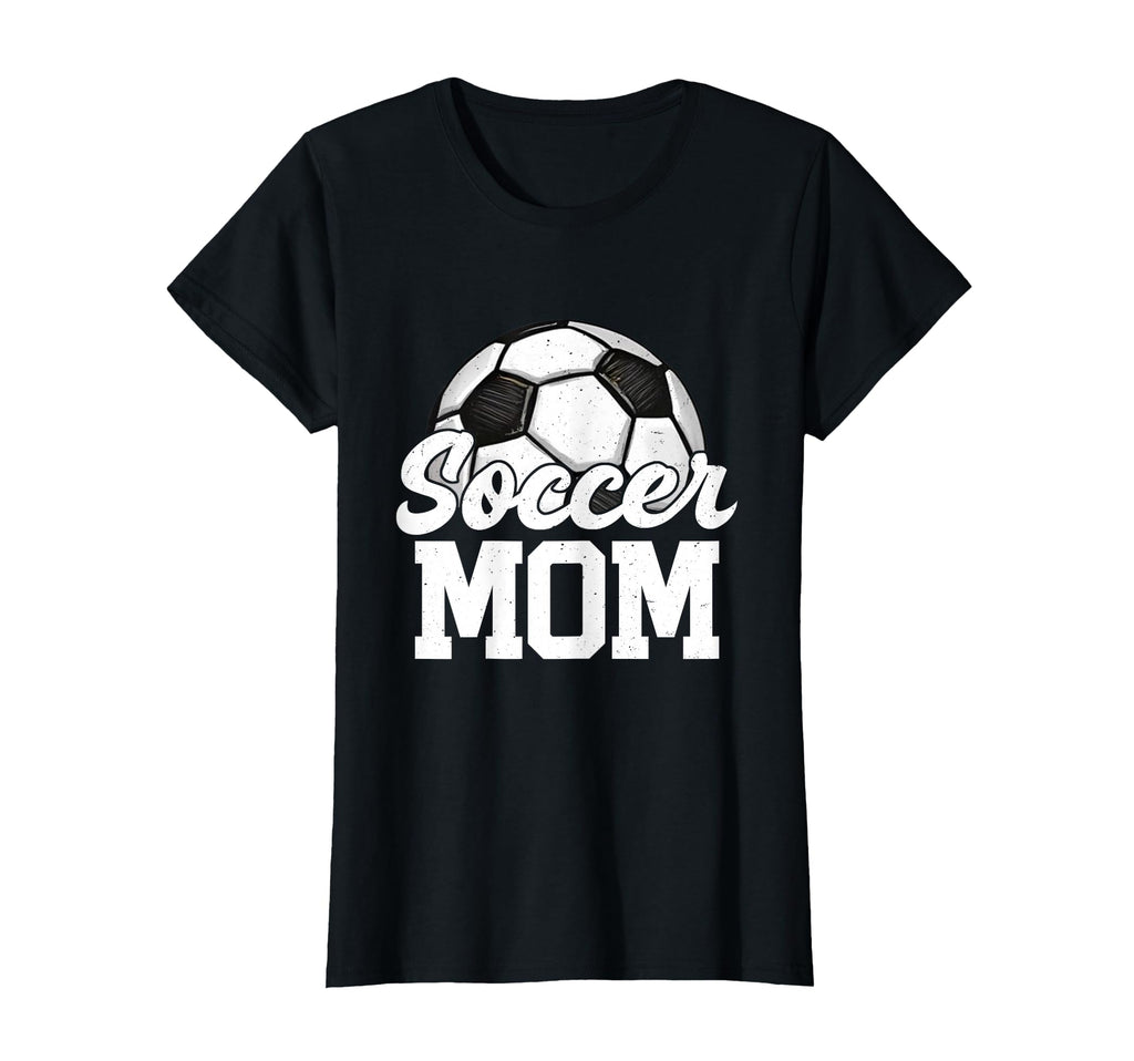 Soccer Mom Gifts Mothers Day T-Shirt - Fun Novelty Design for Adults - T-Shirt, Sweatshirt, Hoodie