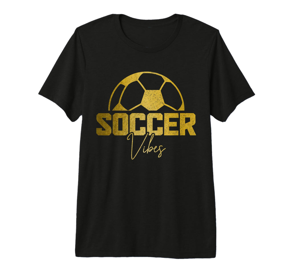 Soccer Vibes Soccer Player T-Shirt - Graphic Print Men Women - T-Shirt, Sweatshirt, Hoodie