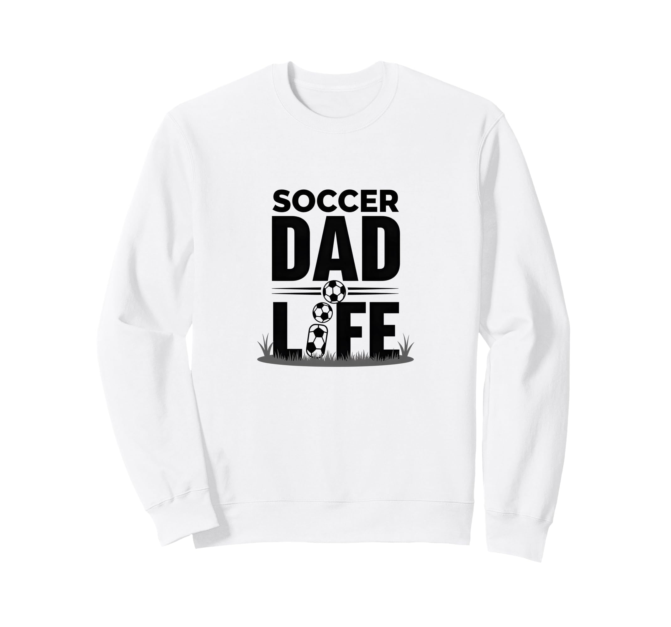 Soccer Dad Life Proud Sideline Sweatshirt - Streetwear Style Men Women - T-Shirt, Sweatshirt, Hoodie