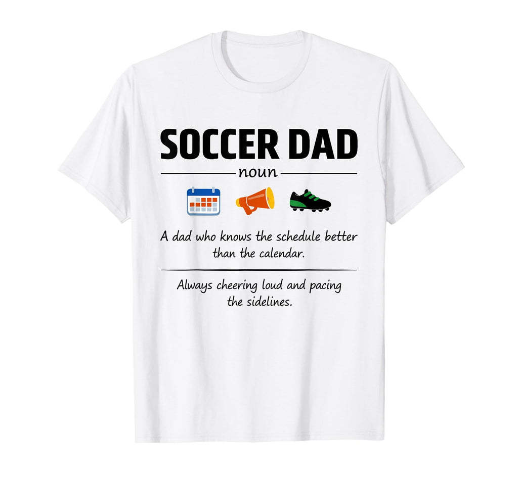 Soccer Dad Definition Gifts Fathers Day T-Shirt - Trendy Graphic for Adults - T-Shirt, Sweatshirt, Hoodie