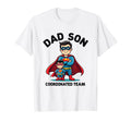 Dad Son Coordinated Team Matching T-Shirt - Casual Everyday Wear for Adults - T-Shirt, Sweatshirt, Hoodie