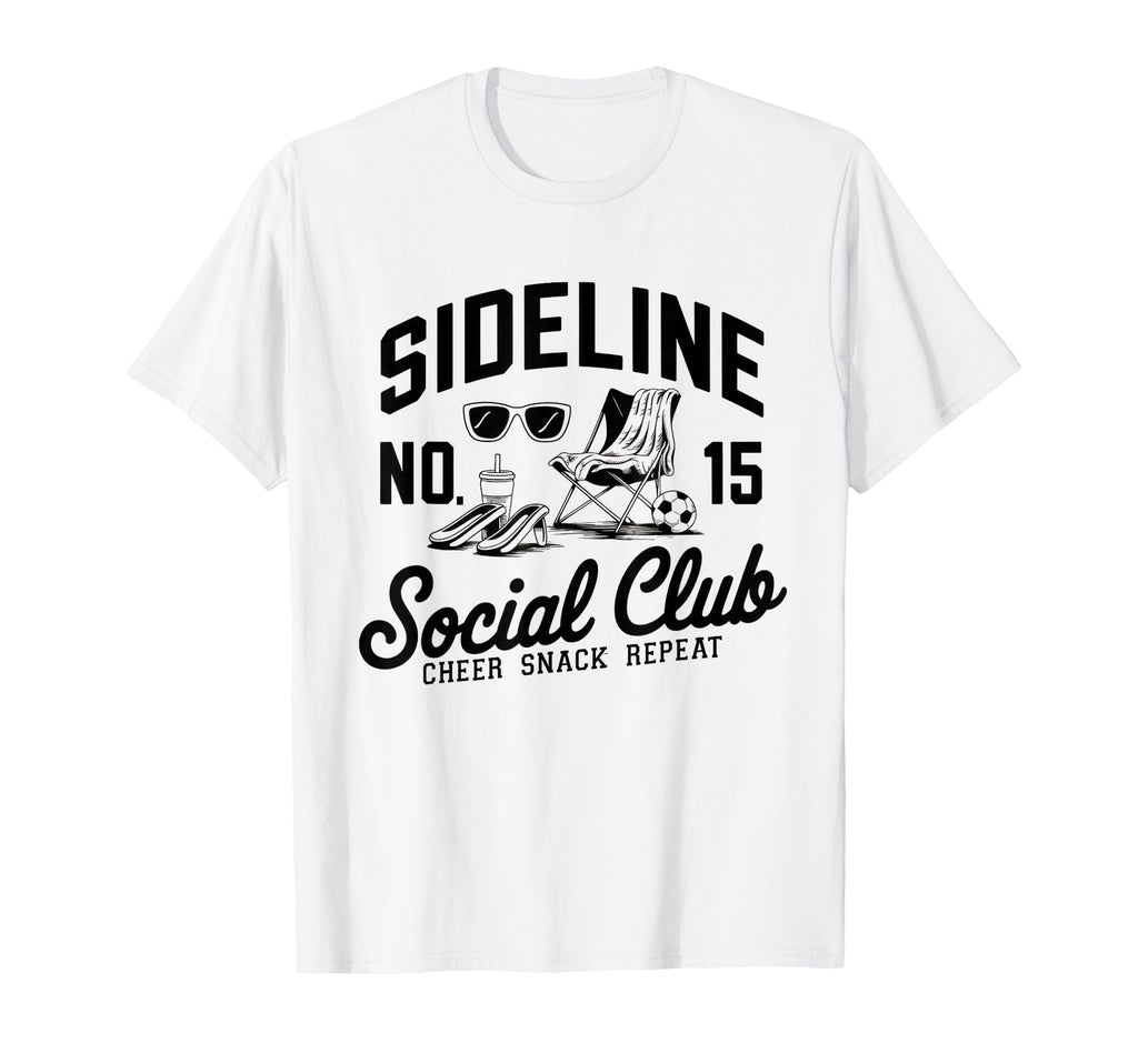Sideline Social Club Soccer Mom Game Day T-Shirt - Graphic Print for Adults - T-Shirt, Sweatshirt, Hoodie