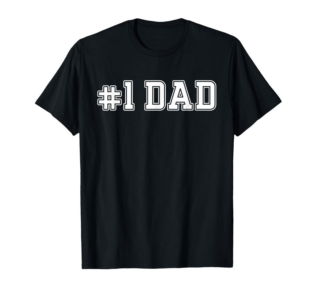 1 Dad Best Dad Fathers Day Number One Dad T-Shirt - Minimalist Print Unisex - T-Shirt, Sweatshirt, Hoodie