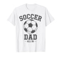 Soccer Dad Family Matching Sideline Dad T-Shirt - Unique Graphic Unisex - T-Shirt, Sweatshirt, Hoodie