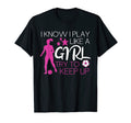 Soccer I Know I Play Like Try To Keep Up T-Shirt - Streetwear Style Unisex - T-Shirt, Sweatshirt, Hoodie