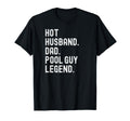 Pool Guy Fun Shirts Hot Husbands And T-Shirt - Trendy Graphic for Adults - T-Shirt, Sweatshirt, Hoodie