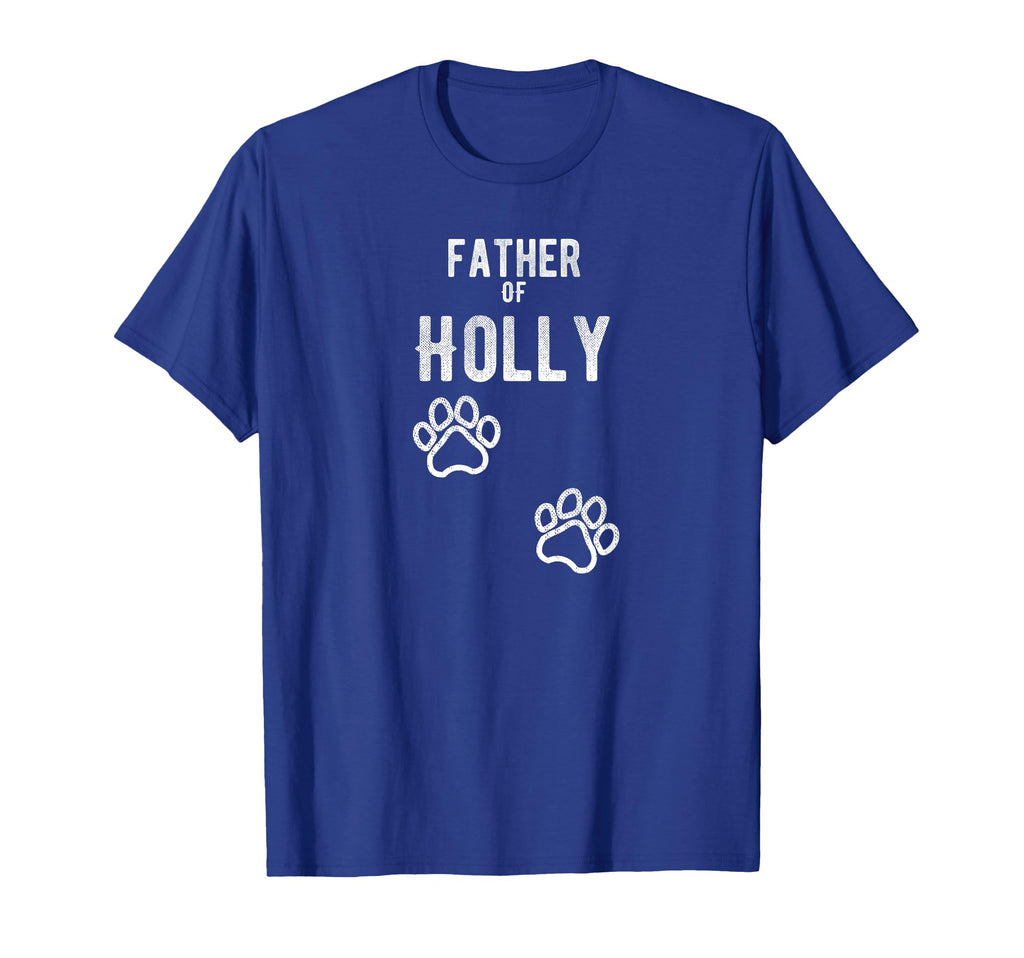 Father Holly Dog Puppy Personalized T-Shirt - Streetwear Style Men Women - T-Shirt, Sweatshirt, Hoodie