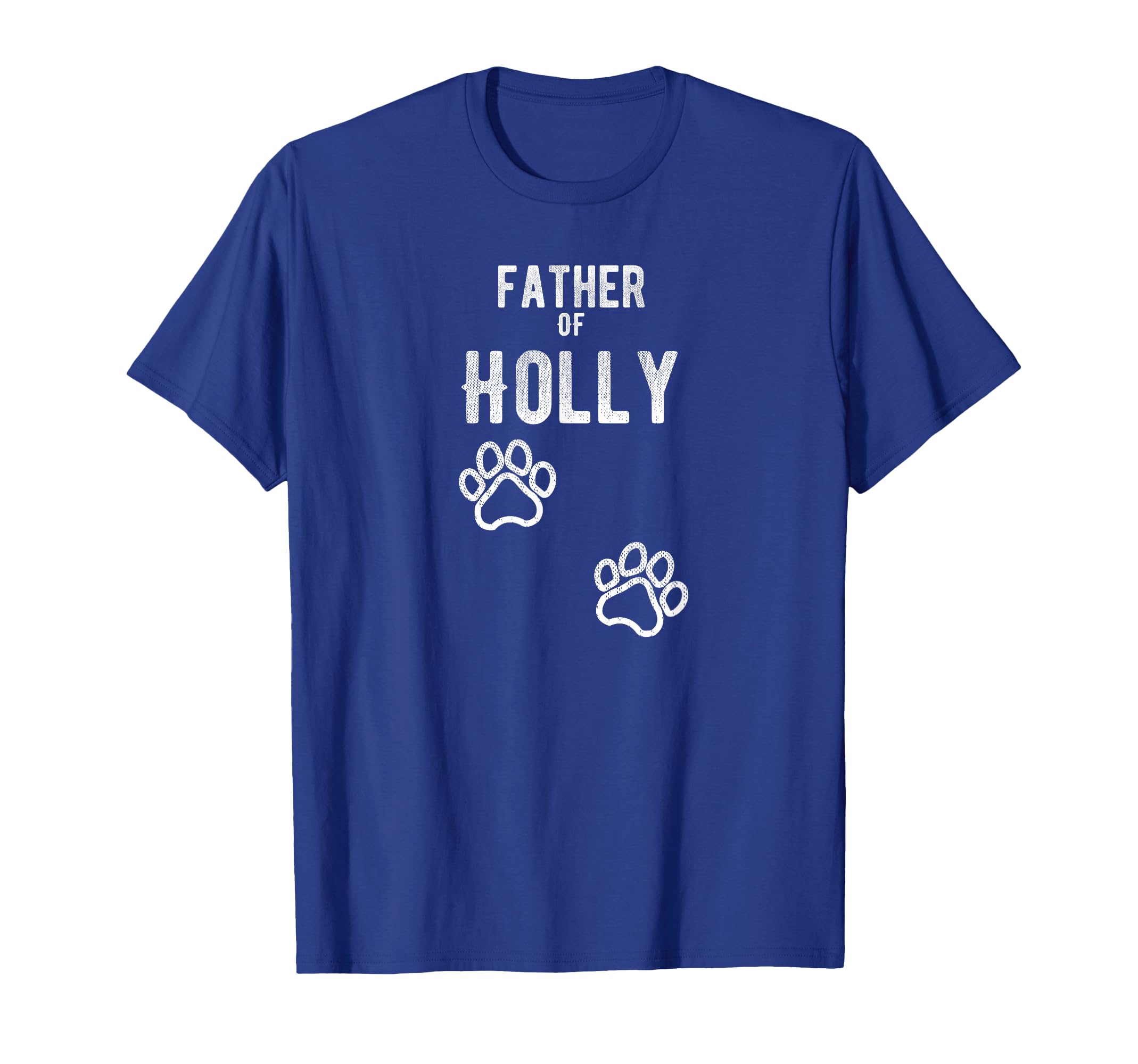 Father Holly Dog Puppy Personalized T-Shirt - Streetwear Style Men Women - T-Shirt, Sweatshirt, Hoodie