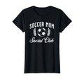Womens Soccer Mom Social Club Funny T-Shirt - Trendy Graphic for Adults - T-Shirt, Sweatshirt, Hoodie