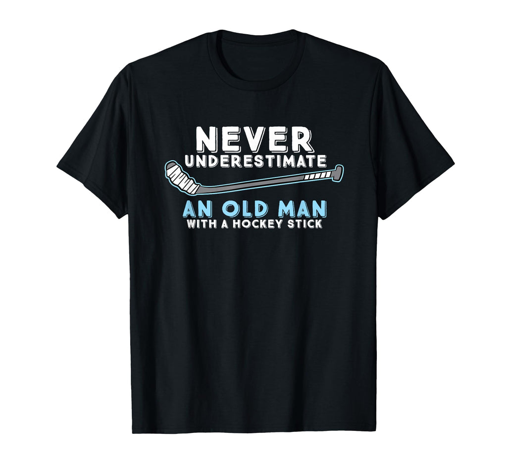 Hockey Grandpa Never Underestimate T-Shirt - Minimalist Print for Adults - T-Shirt, Sweatshirt, Hoodie