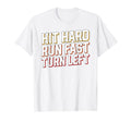 Funny Baseball Hit Hard Run Fast Turn T-Shirt - Minimalist Print Men Women - T-Shirt, Sweatshirt, Hoodie