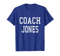 Coach Jones Custom Football Soccer T-Shirt - Streetwear Style Men Women - T-Shirt, Sweatshirt, Hoodie