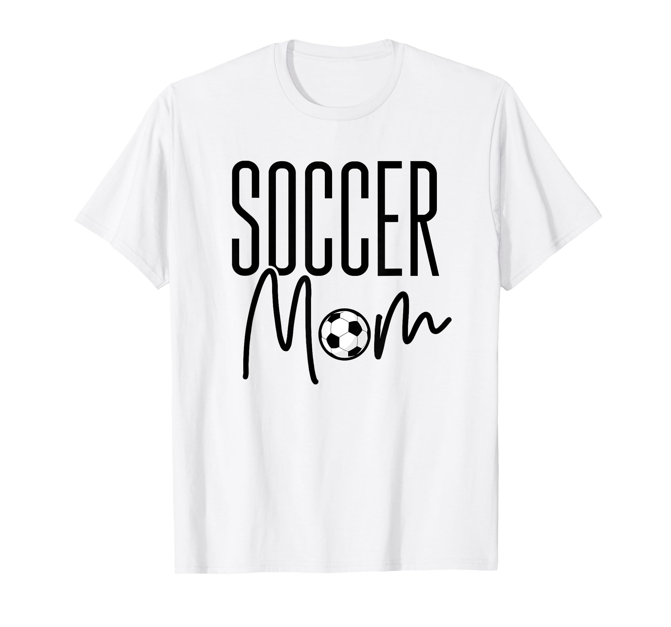 Soccer Mom Shirts Gift Mom T-Shirt - Trendy Graphic Unisex - T-Shirt, Sweatshirt, Hoodie