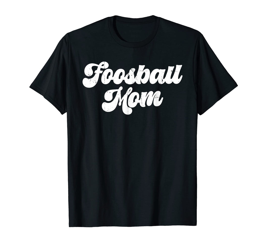 Foosball Mom Table Soccer Player T-Shirt - Custom Art Print Men Women - T-Shirt, Sweatshirt, Hoodie