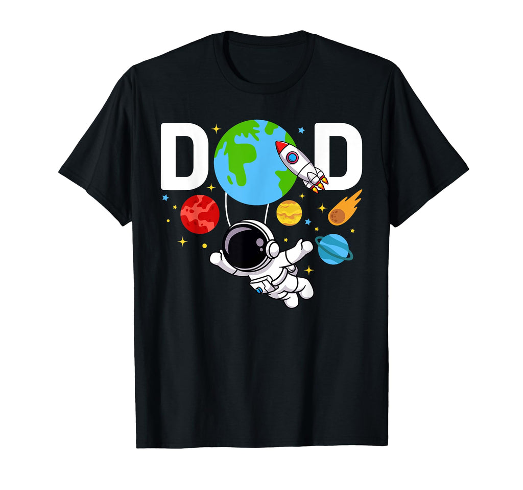 Dad Birthday Astronaut Space T-Shirt - Casual Everyday Wear for Adults - T-Shirt, Sweatshirt, Hoodie