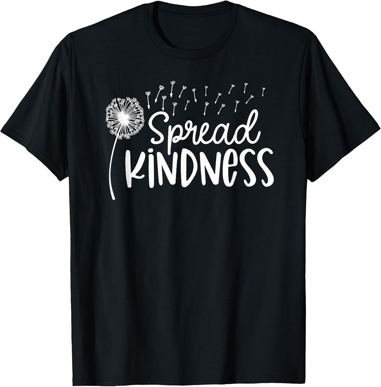 Spread Kindness Dandelion Positive Message Quote - Adult & Kids T-Shirts, Sweatshirts & Hoodies apparel design preview 1