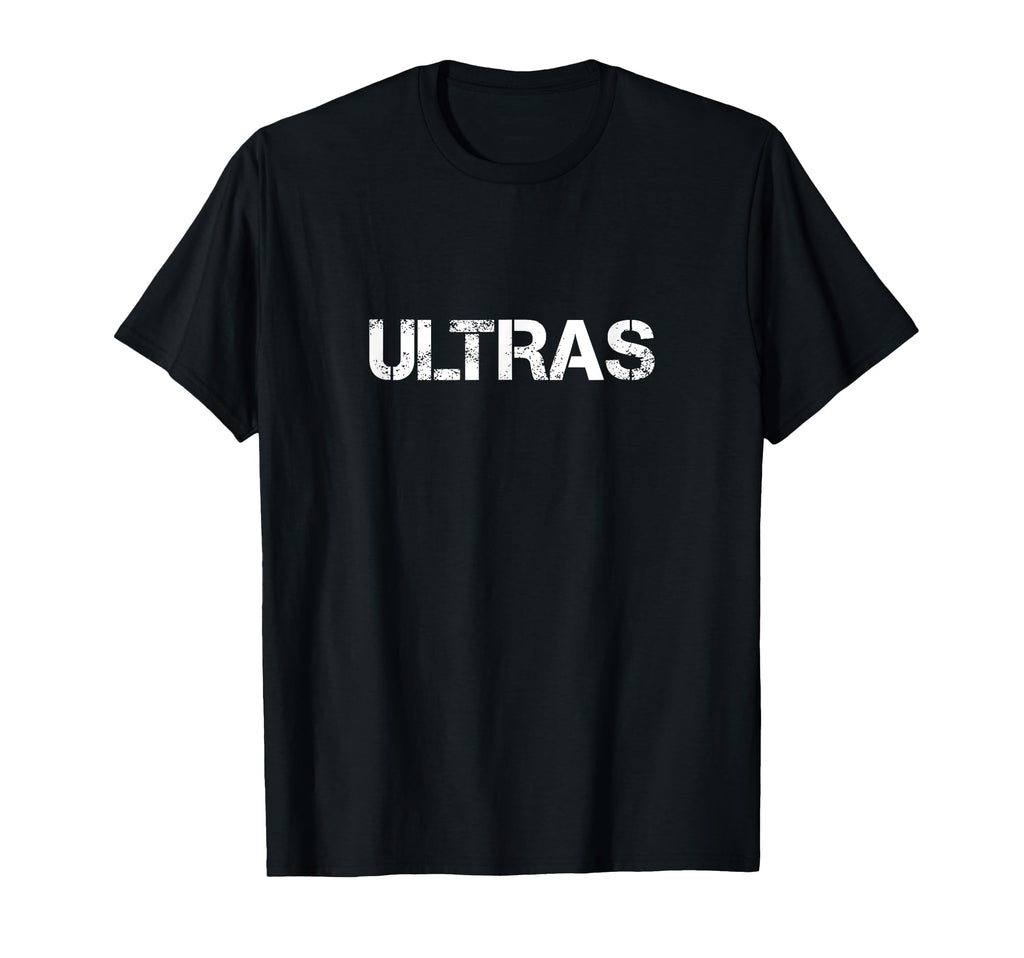 Ultras Football And Soccer Fan T-Shirt - Custom Art Print Men Women - T-Shirt, Sweatshirt, Hoodie