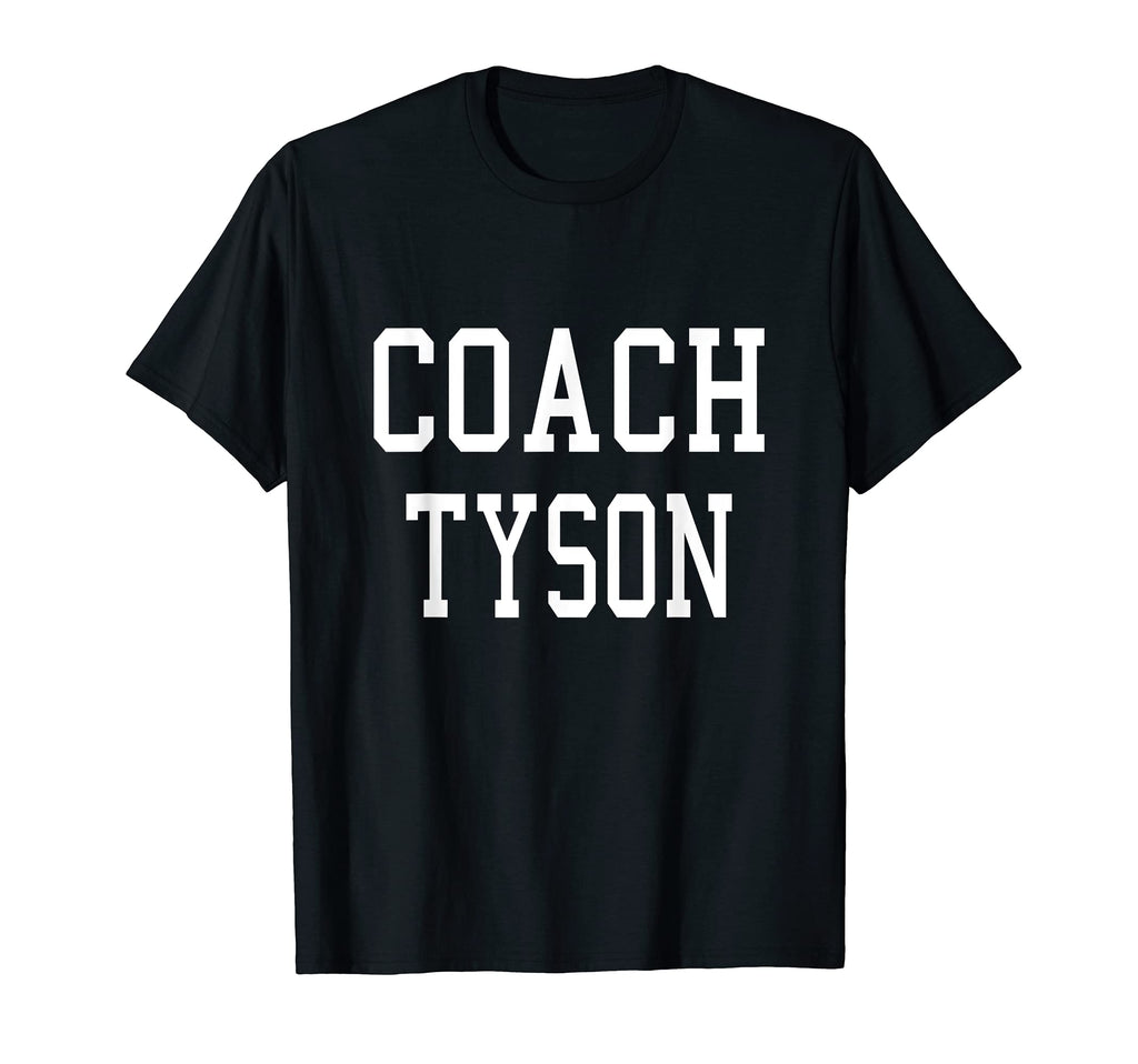 Coach Tyson Custom Football Soccer T-Shirt - Casual Everyday Wear Unisex - T-Shirt, Sweatshirt, Hoodie