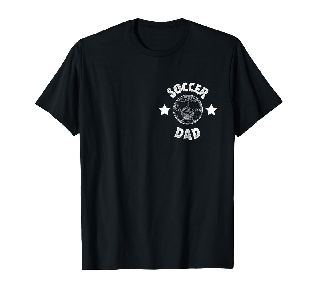 Mens Soccer Dad Family Football Team T-Shirt - Novelty Apparel Unisex - T-Shirt, Sweatshirt, Hoodie