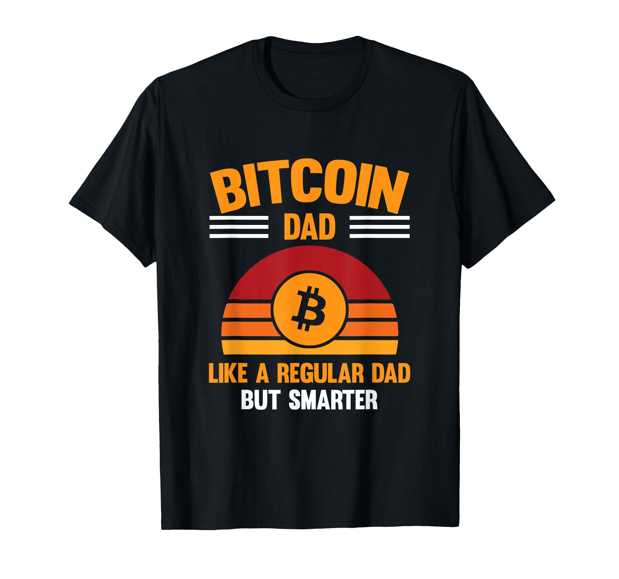 Sunset Crypto Bitcoin Dad Regular T-Shirt - Minimalist Print for Adults - T-Shirt, Sweatshirt, Hoodie