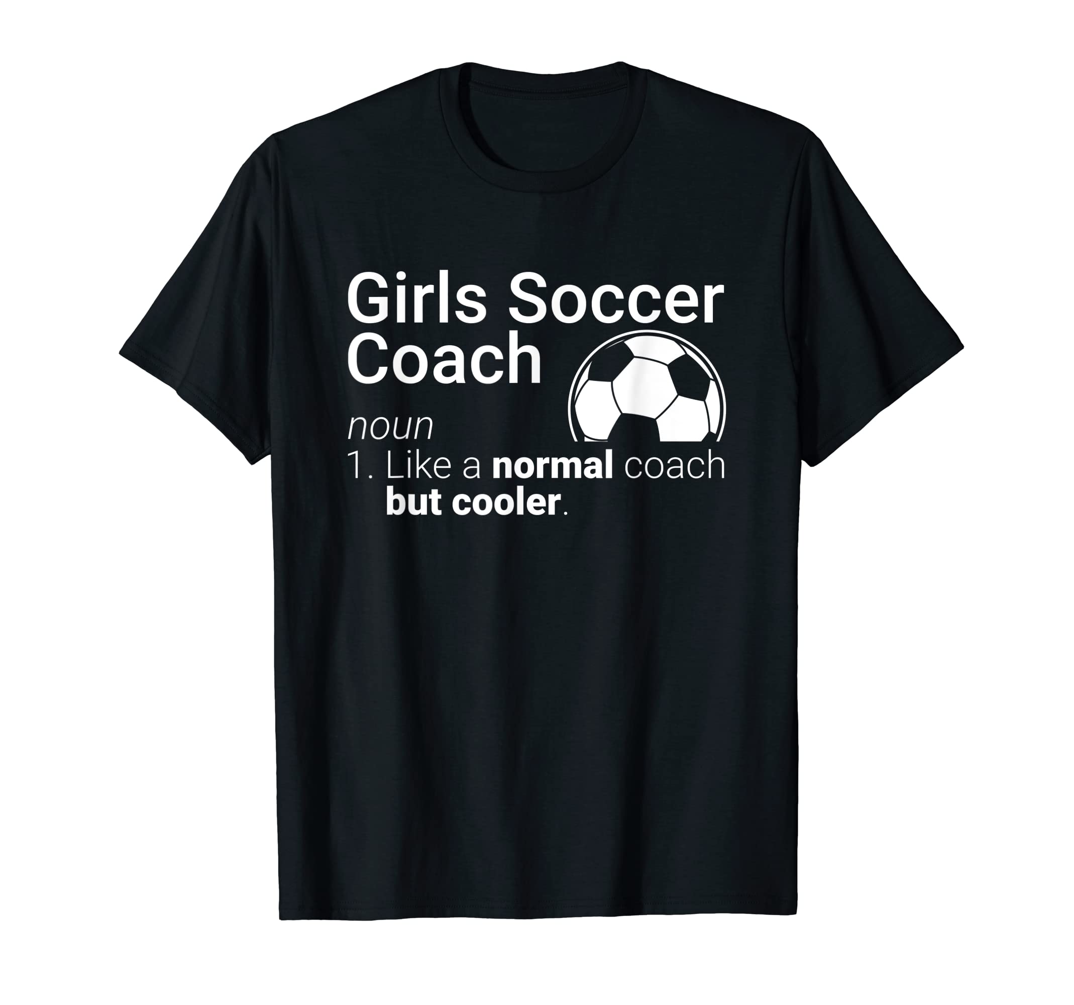 Soccer Coach Funny Soccer Definition T-Shirt - Streetwear Style Men Women - T-Shirt, Sweatshirt, Hoodie