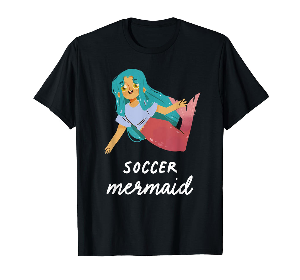 Soccer Mermaid Funny Sports Birthday T-Shirt - Novelty Apparel for Adults - T-Shirt, Sweatshirt, Hoodie