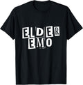 Elder Emo Goth Funny Black Gothic Dark Punk Gift - Adult & Kids T-Shirts, Sweatshirts & Hoodies apparel design preview 1