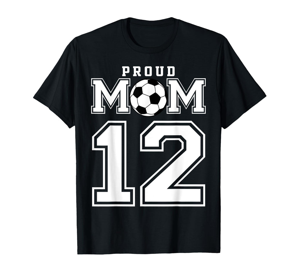 Number 12 Custom Proud Soccer Futbol T-Shirt - Trendy Graphic for Adults - T-Shirt, Sweatshirt, Hoodie