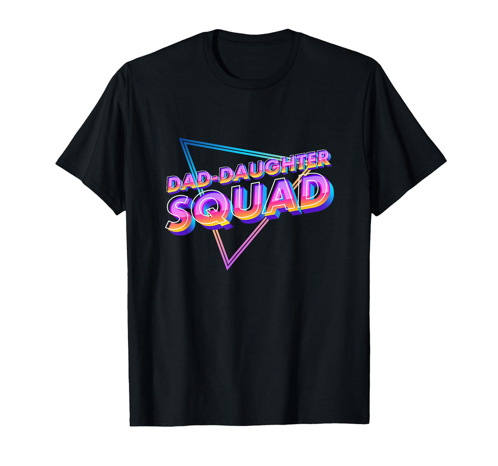 Dad Daughter Squad Fathers Day T-Shirt - Custom Art Print for Adults - T-Shirt, Sweatshirt, Hoodie