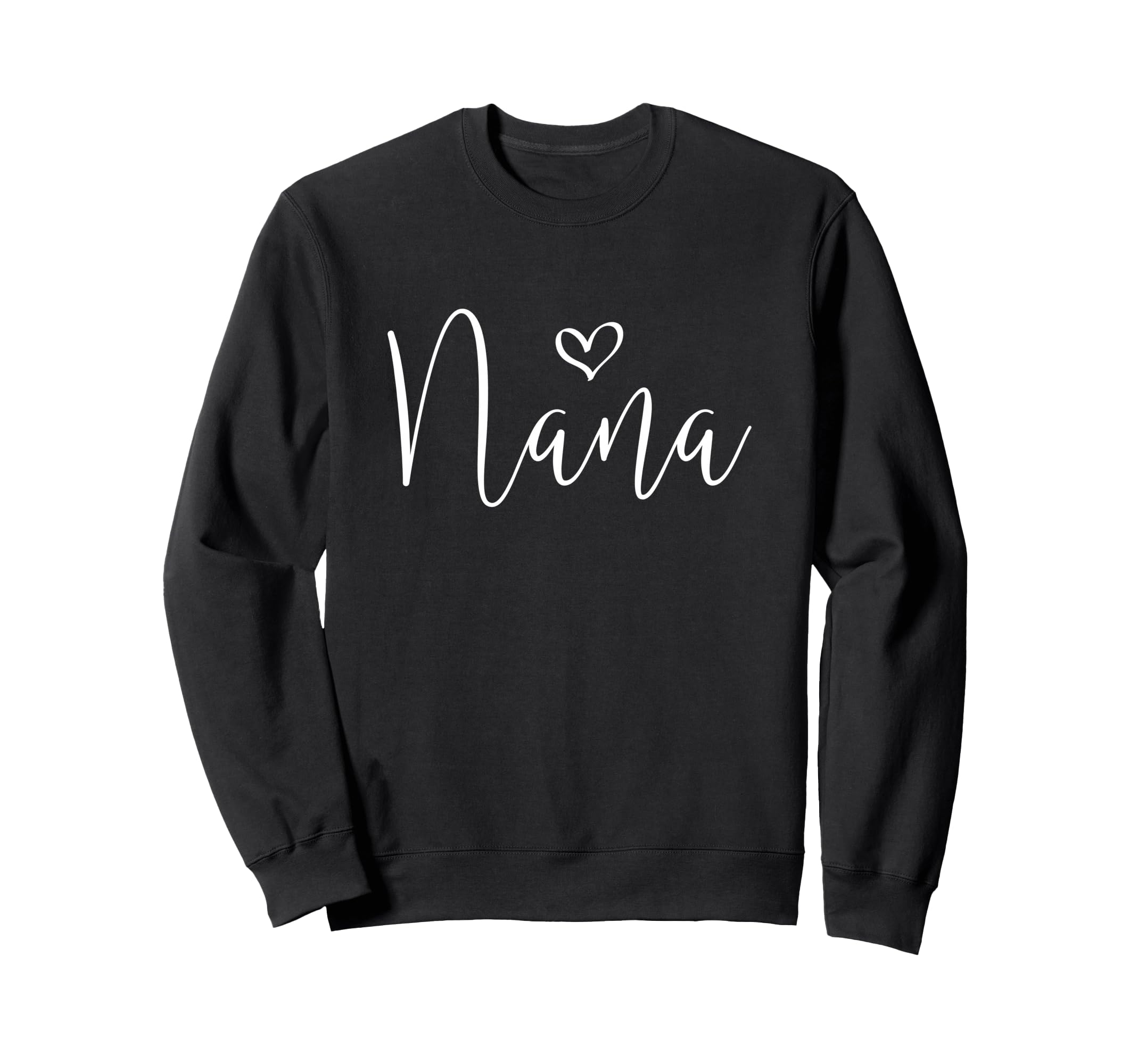 Nana Grandma Mothers Day Birthday Sweatshirt - Custom Art Print Men Women - T-Shirt, Sweatshirt, Hoodie