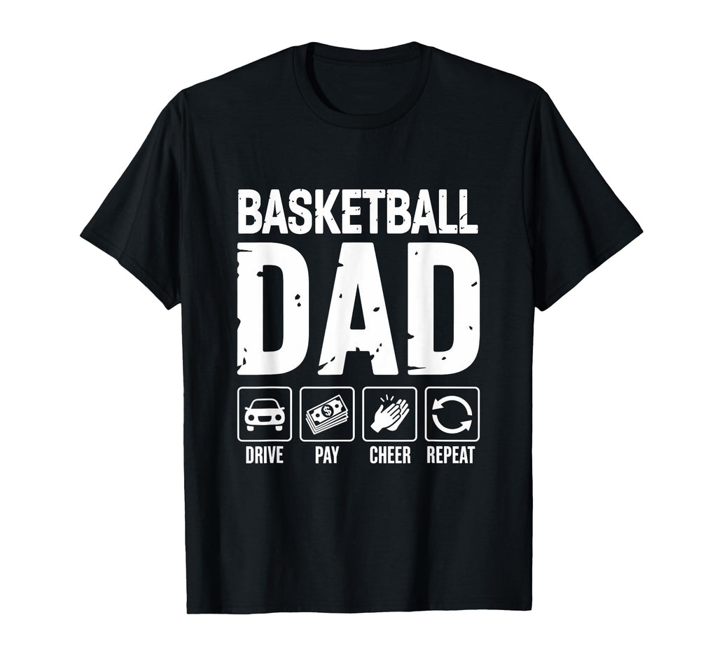 Basketball Dad Drive Pay Cheer Dad T-Shirt - Custom Art Print for Adults - T-Shirt, Sweatshirt, Hoodie