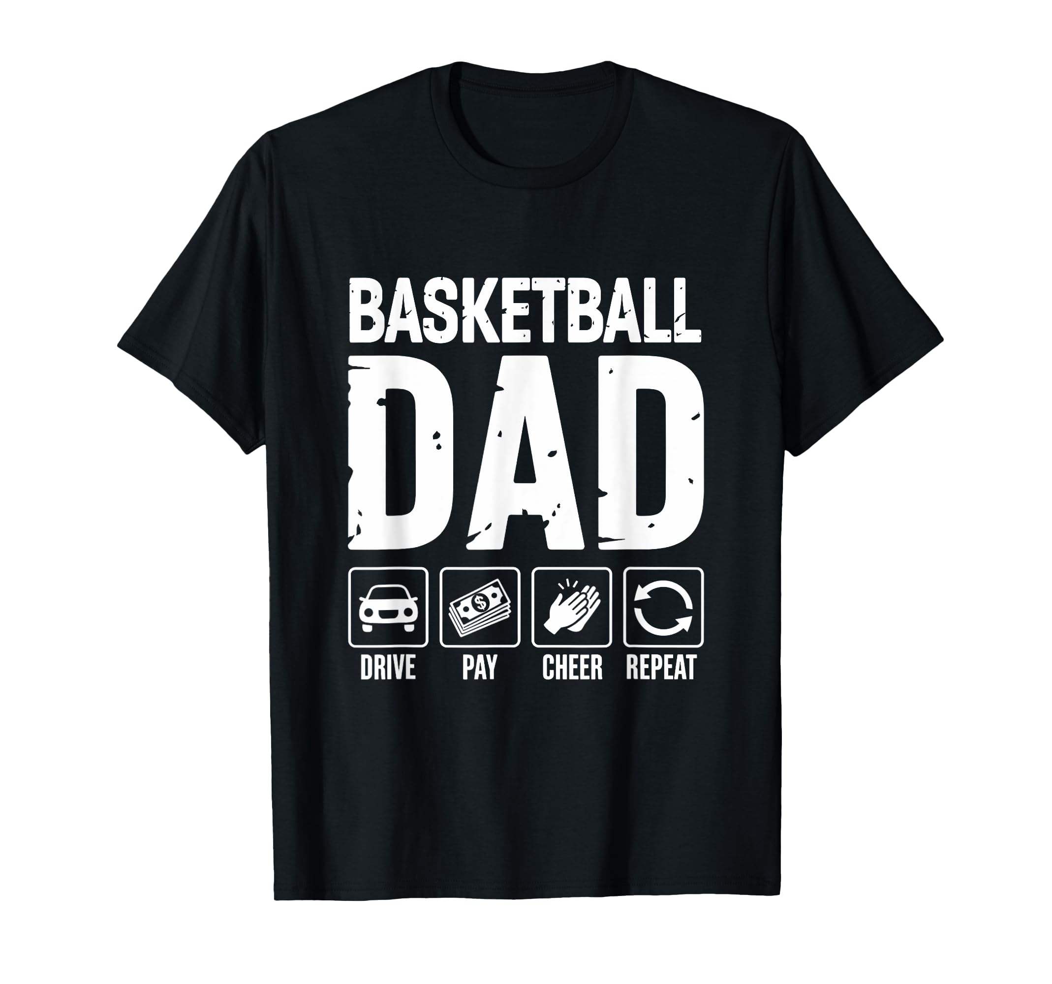 Basketball Dad Drive Pay Cheer Dad T-Shirt - Custom Art Print for Adults - T-Shirt, Sweatshirt, Hoodie