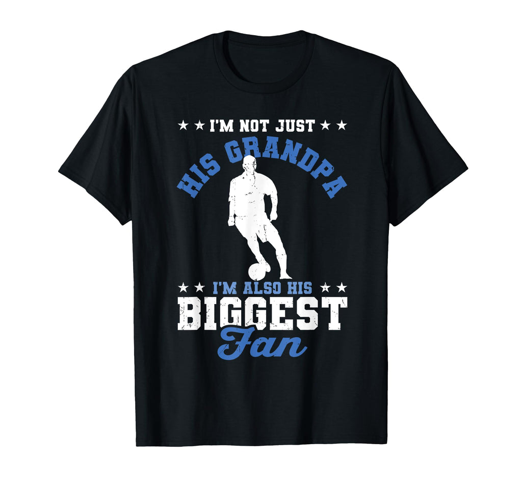Not Just His Grandpa Also His T-Shirt - Casual Everyday Wear for Adults - T-Shirt, Sweatshirt, Hoodie