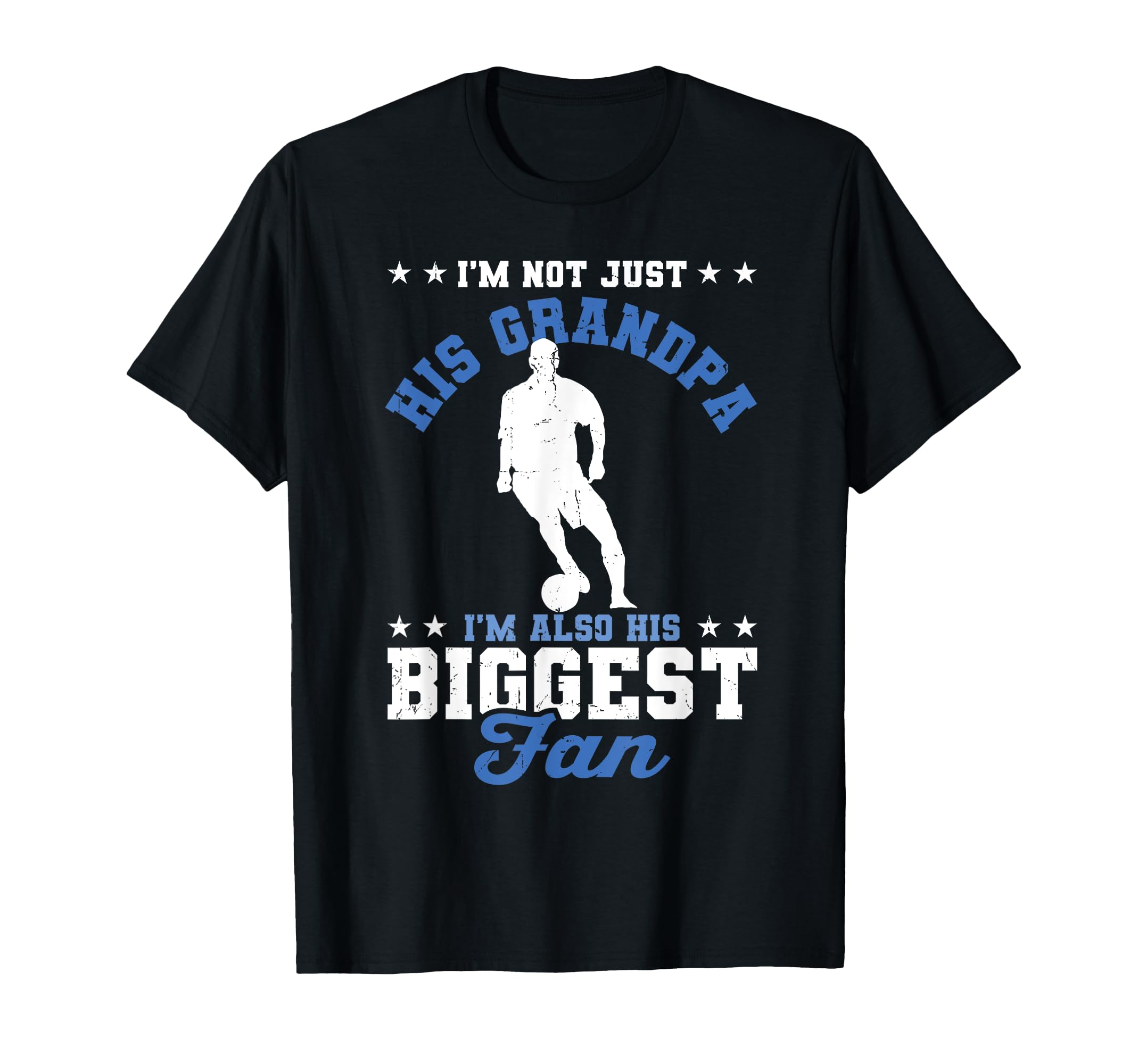 Not Just His Grandpa Also His T-Shirt - Casual Everyday Wear for Adults - T-Shirt, Sweatshirt, Hoodie
