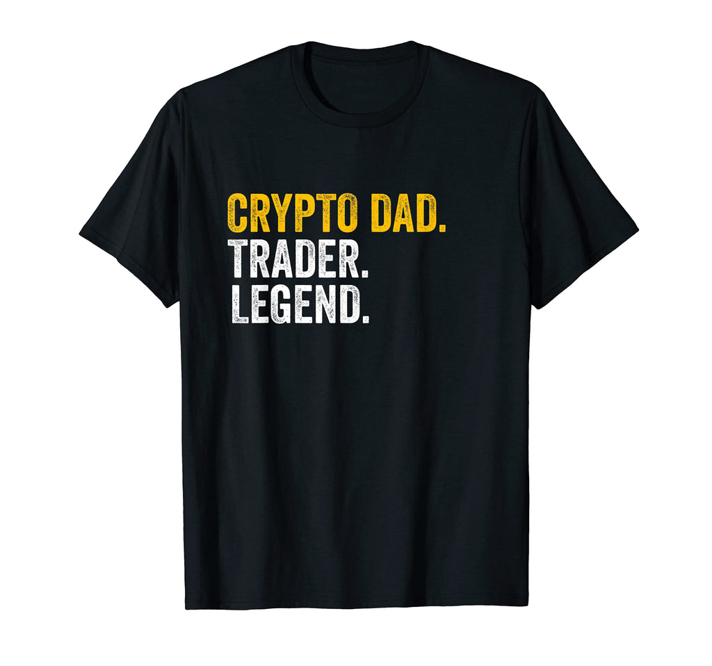 Mens Crypto Dad Trader Legend T-Shirt - Aesthetic Graphic Men Women - T-Shirt, Sweatshirt, Hoodie