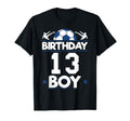 Soccer Birthday 13 Th Birthday T-Shirt - Graphic Print Men Women - T-Shirt, Sweatshirt, Hoodie