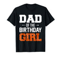 Dad Birthday Basketball Dad Family Matching T-Shirt - Graphic Print Unisex - T-Shirt, Sweatshirt, Hoodie