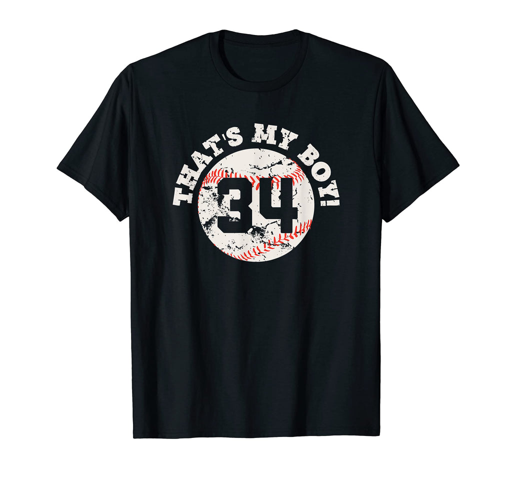 Thats My 34 Baseball Player Mom Or T-Shirt - Streetwear Style Men Women - T-Shirt, Sweatshirt, Hoodie