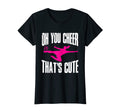 Soccer Sport Oh You Cheer Thats T-Shirt - Custom Art Print for Adults - T-Shirt, Sweatshirt, Hoodie