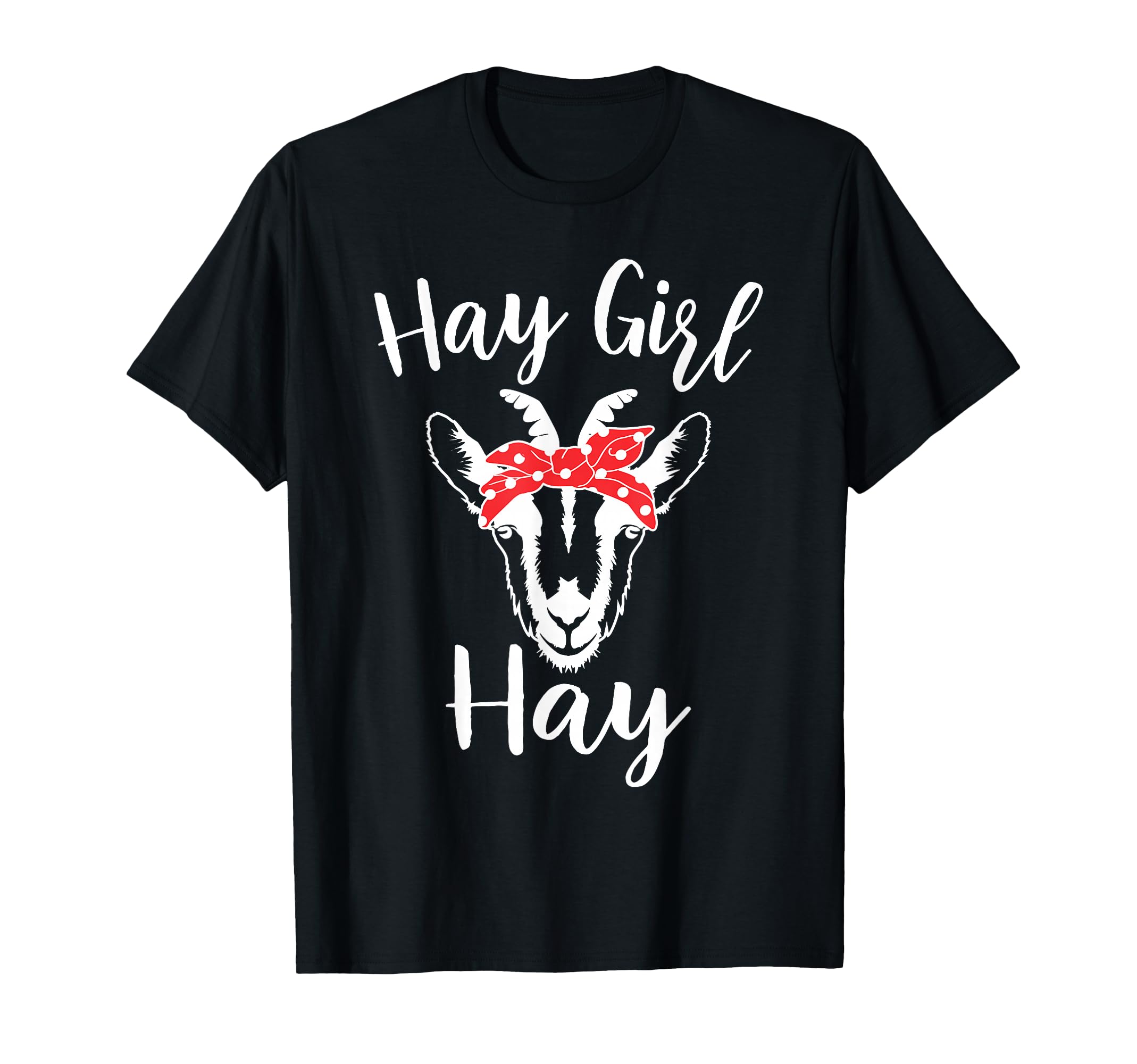 Hay Hay Funny Goat Lover Small T-Shirt - Graphic Print Unisex - T-Shirt, Sweatshirt, Hoodie