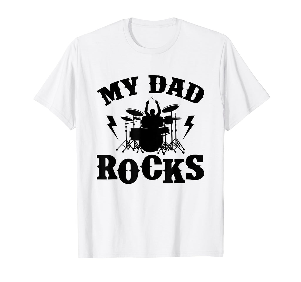 My Dad Rocks Percussionist Drummer T-Shirt - Aesthetic Graphic Unisex - T-Shirt, Sweatshirt, Hoodie