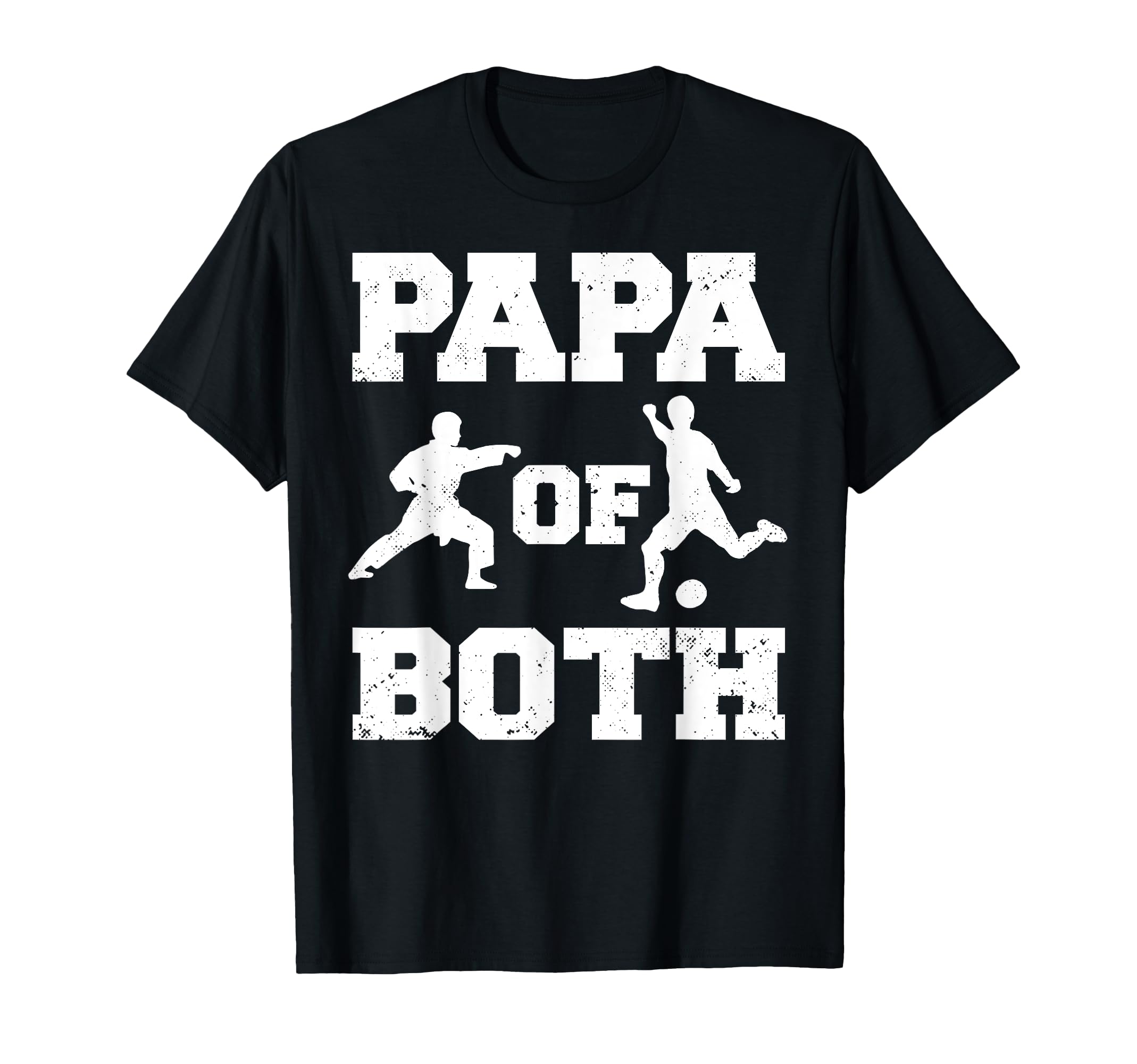 Papa Both Funny Soccer And T-Shirt - Casual Everyday Wear for Adults - T-Shirt, Sweatshirt, Hoodie