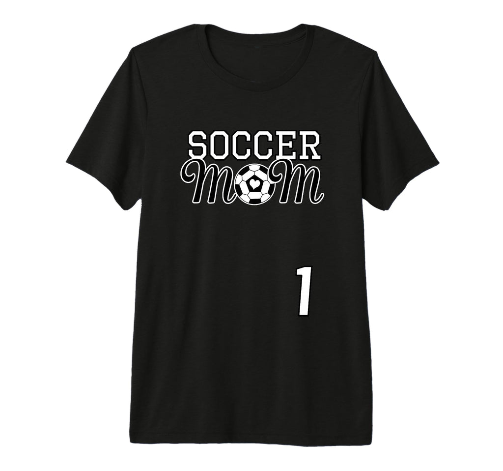 Number 1 Soccer Mom Mothers Day 1 T-Shirt - Novelty Apparel for Adults - T-Shirt, Sweatshirt, Hoodie