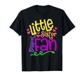 Little Sister Biggest Fan Colorful T-Shirt - Streetwear Style Men Women - T-Shirt, Sweatshirt, Hoodie
